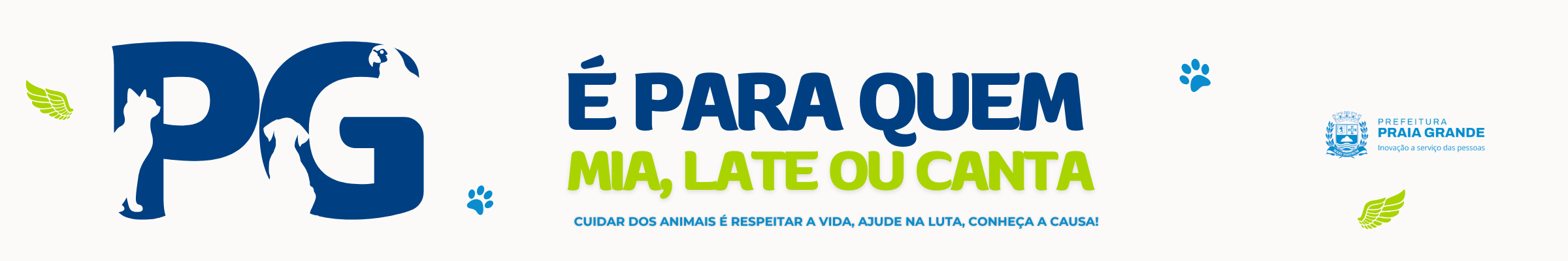 Banner informativo incentivando cuidado com mensagem de proteção e valorização da vida dos animais.